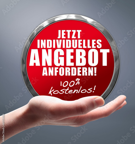 Photo: Jetzt individuelles Angebot anfordern! Button, Icon Jetzt individuelles Angebot anfordern! Button, Icon