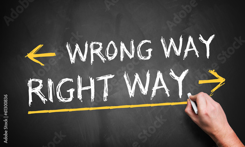 Photo: Right way Right way