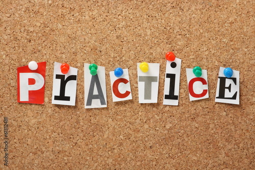 Photo: The word Practice on a Cork Notice Board The word Practice on a Cork Notice Board