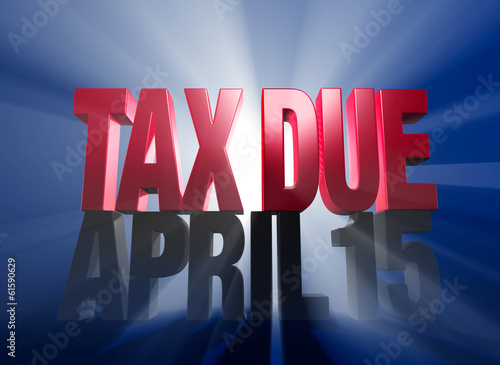 Illustration: April 15, Tax Due April 15, Tax Due