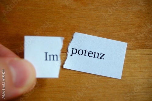 Photo: Im-potenz Im-potenz