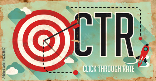 Illustration: CTR Concept. Poster in Flat Design. CTR Concept. Poster in Flat Design.