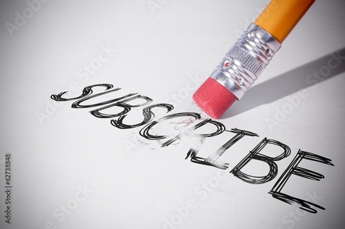 Illustration: Pencil erasing the word Subscribe Pencil erasing the word Subscribe