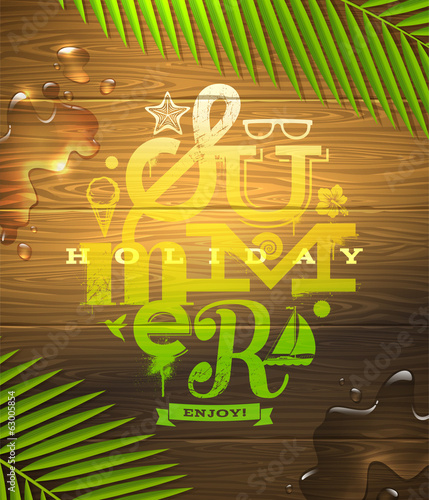 Vector: Summer holidays type design painted on wooden surface Summer holidays type design painted on wooden surface