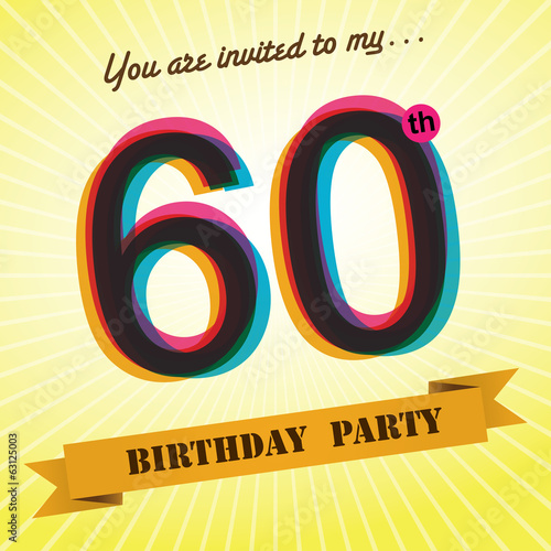 Vector: 60th Birthday party invite/template design retro style - Vector 60th Birthday party invite/template design retro style - Vector