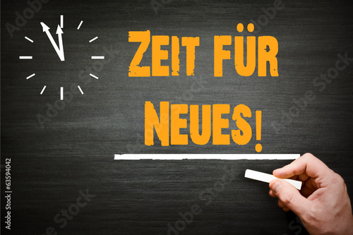 Photo: Zeit für Neues! Zeit für Neues!