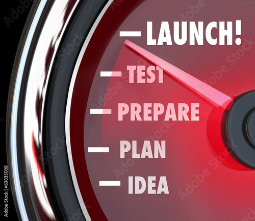 Illustration: Launch Test Prepare Plan Idea Speedometer Start New Business Launch Test Prepare Plan Idea Speedometer Start New Business