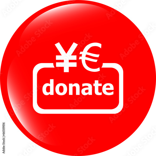 Illustration: Donate sign icon. Euro eur and yen symbol Donate sign icon. Euro eur and yen symbol