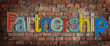 Partnership and Brick Wall in the Background Partnership and Brick Wall in the Background