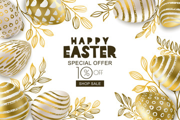 Happy Easter sale banner. Vector holiday frame. Golden 3d eggs with hand painted decoration and gold leves, isolated on white background. Design for holiday flyer, poster, party invitation.