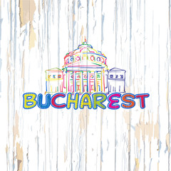 Colorful Bucharest drawing on wooden background