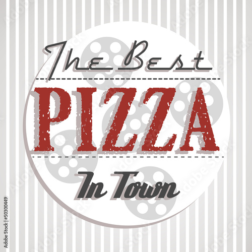 Fototapeta best pizza in town