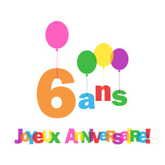 Anniversaire 6 Ans 2016