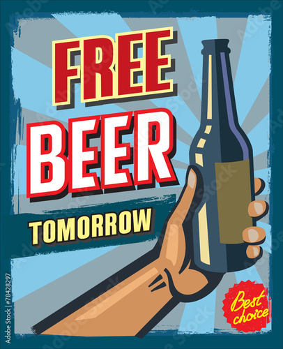 Fototapeta free beer tomorrow