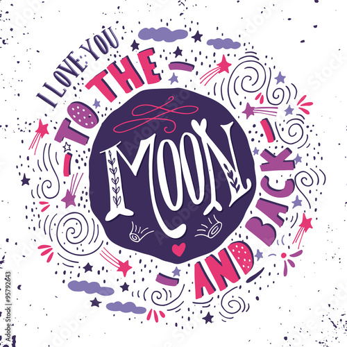I love you to the moon and back
