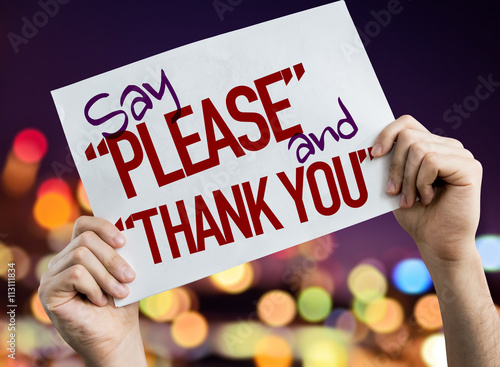 Poster Say "Please" and "Thank You" placard with night lights on background