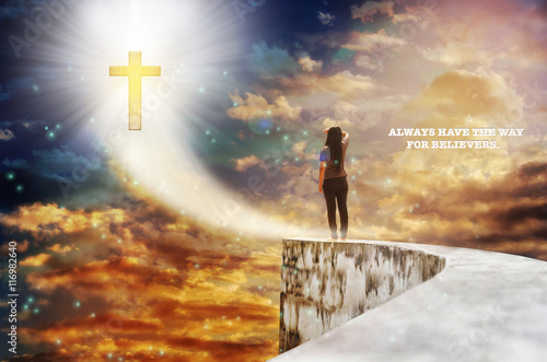 Poster Text always have the way for believers with crucifix on heaven shining sky,God l