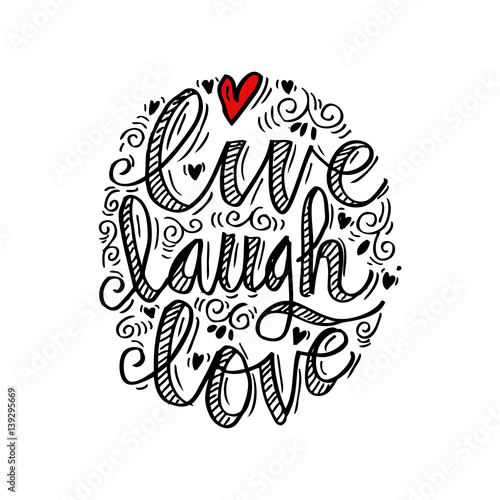 Obraz Fotograficzny Hand drawn typography poster 'live laugh love'