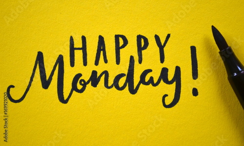 HAPPY MONDAY hand lettered on yellow background