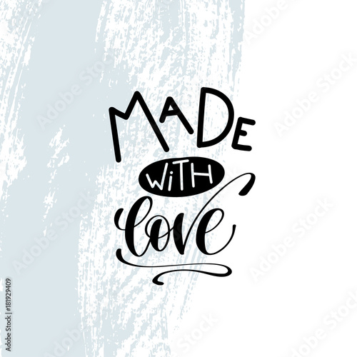 Plakat foto made with love - hand lettering inscription on blue brush
