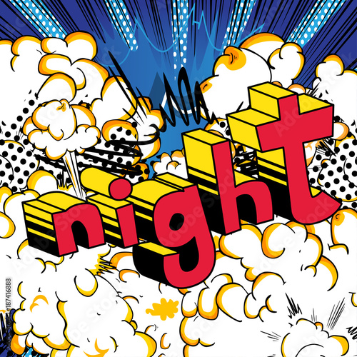 Obraz na płótnie Night - Comic book style word on abstract background.