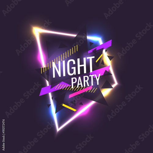 Original poster for night paty. Geometric shapes and neon glow against a dark background.