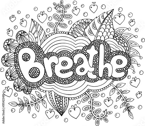 Coloring page for adults with mandala and breathe word. Doodle ...