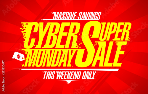 Cyber monday super sale, vector banner