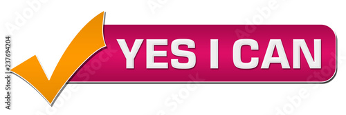 Yes I Can Pink Orange Tick Mark Horizontal