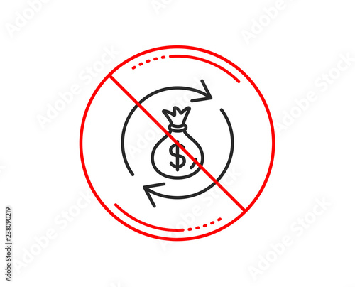 No Or Stop Sign Cash Exchange Line Icon Dollar Money Bag Symbol - cash exchange line icon dollar money bag symbol money
