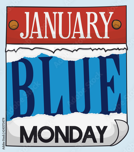 Loose-leaf Calendar Ragged and Showing Blue Monday, Vector Illustration