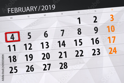 Calendar planner for the month february 2019, deadline day, 4, monday