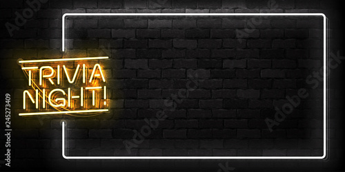 Vector realistic isolated neon sign of Trivia Night frame logo for template decoration and covering on the wall background.