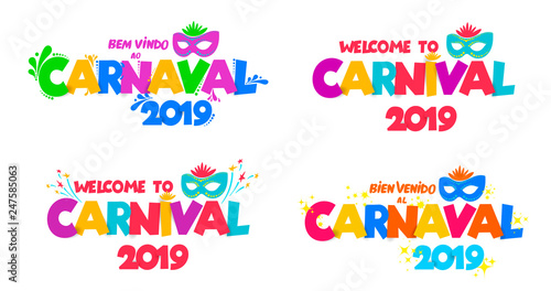Set of Welcome to Carnival 2019. Handwritten Carnival logo with masks. Party, masquerade poster card, invitation. Celebration decorate. Vector illustration. Isolated on white background. © Anatoliy