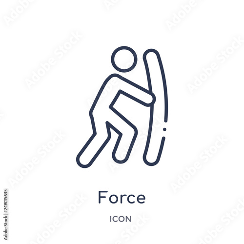 force icon from science outline collection. Thin line force icon isolated on white background. © Meth Mehr