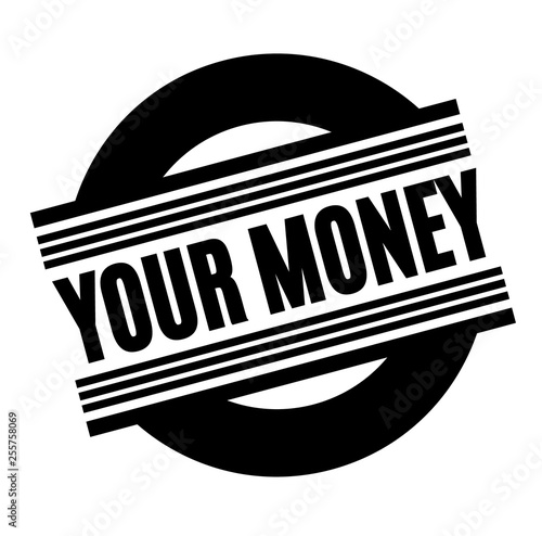 your money black stamp