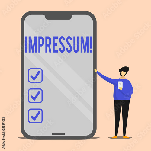 Handwriting text Impressum. Conceptual photo Impressed Engraved Imprint Geranalysis statement ownership authorship Man Presenting Huge Blank Screen Smartphone while Holding Another Mobile